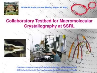 Collaboratory Testbed for Macromolecular Crystallography at SSRL