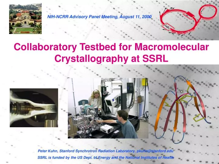 collaboratory testbed for macromolecular crystallography at ssrl