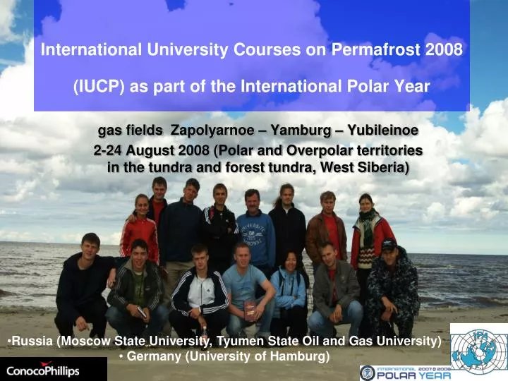 international university courses on permafrost 2008 iucp as part of the international polar year