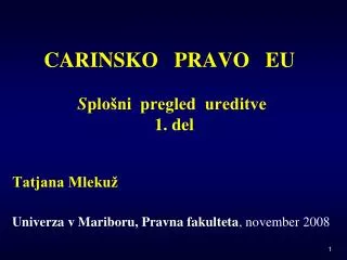 carinsko pravo eu s plo ni pregled ureditve 1 del