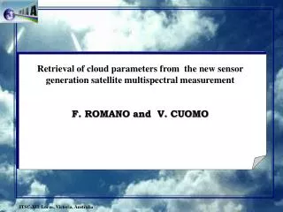 Retrieval of cloud parameters from the new sensor generation satellite multispectral measurement