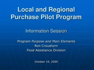 Local and Regional Purchase Pilot Program Information Session