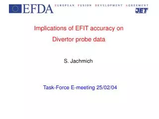 Implications of EFIT accuracy on Divertor probe data