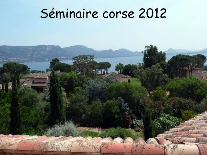 s minaire corse 2012