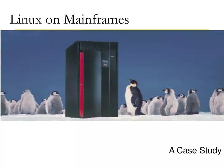 linux on mainframes