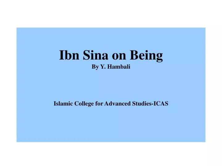 ibn sina on being by y hambali islamic college for advanced studies icas