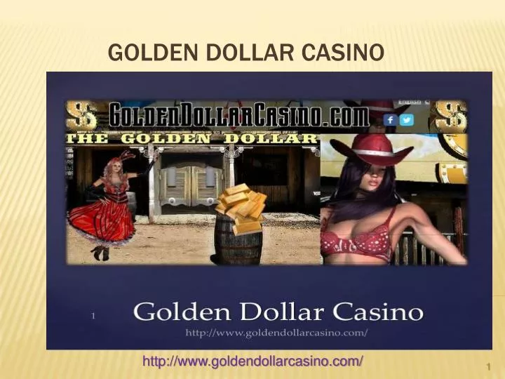 golden dollar casino