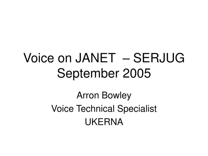 voice on janet serjug september 2005