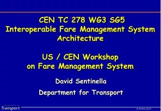 CEN TC 278 WG3 SG5 Interoperable Fare Management System Architecture
