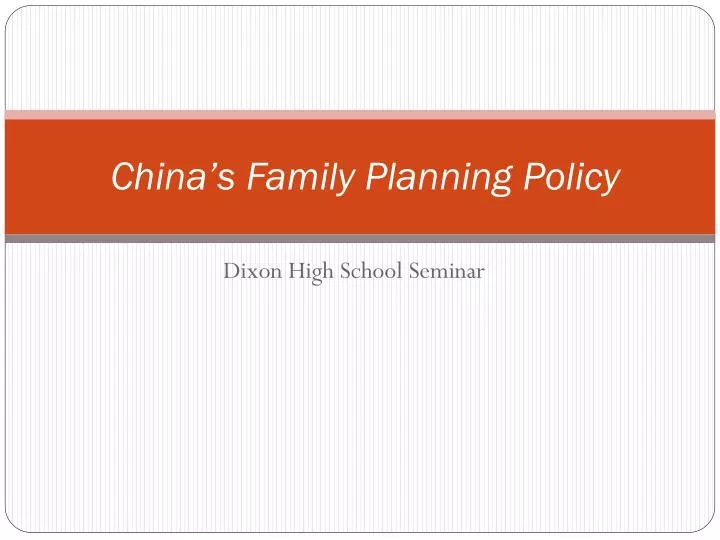 china s family planning policy