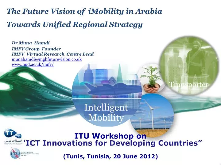 the future vision of imobility in arabia towards unified regional strategy