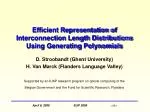 Efficient Representation of Interconnection Length Distributions Using Generating Polynomials - slide 1