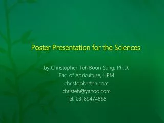 Poster Presentation for the Sciences
