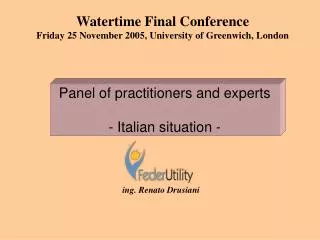 Panel of practitioners and experts - Italian situation -