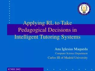 Applying RL to Take Pedagogical Decisions in Intelligent Tutoring Systems