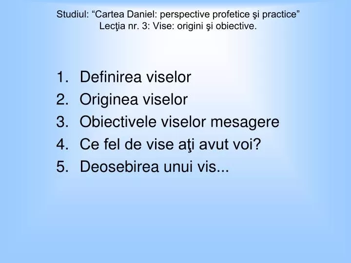 studiul cartea daniel perspective profetice i practice lec ia nr 3 vise origini i obiective