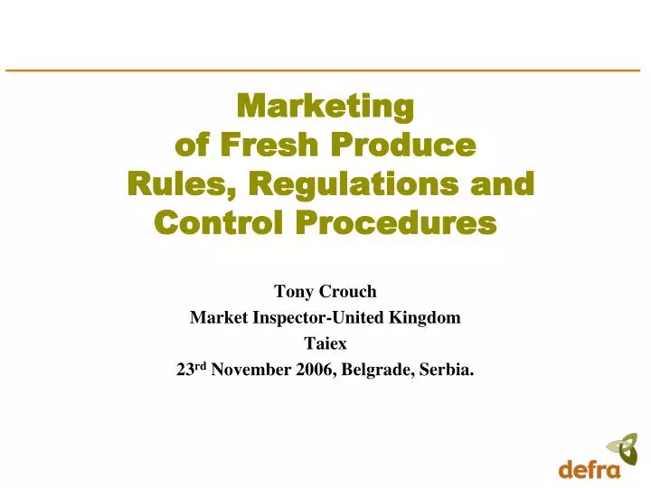 marketing of fresh produce rules regulations and control procedures