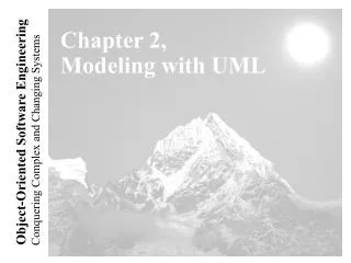 Chapter 2, Modeling with UML