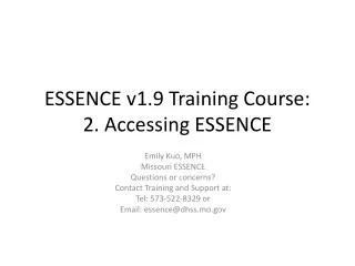 ESSENCE v1.9 Training Course: 2. Accessing ESSENCE