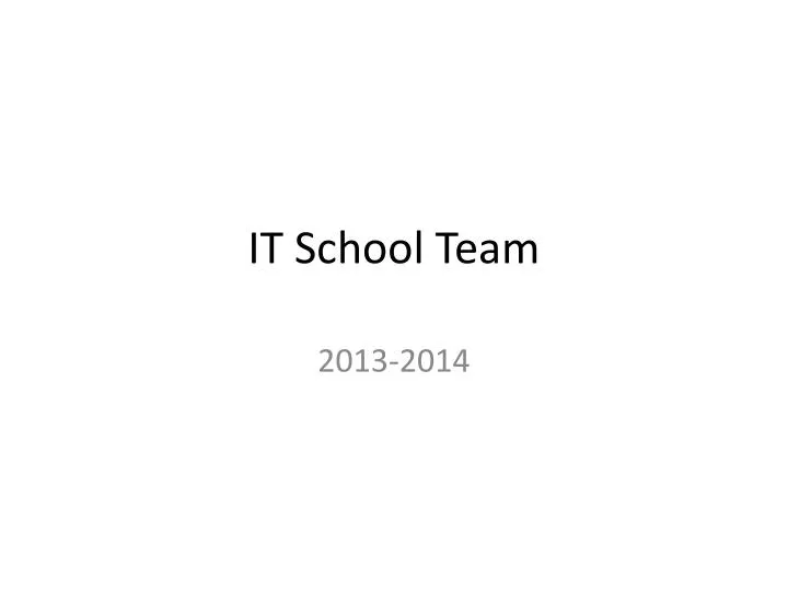 it school team