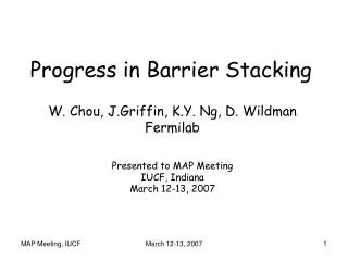 Progress in Barrier Stacking