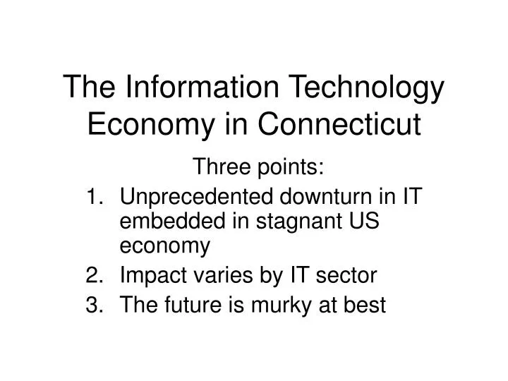 the information technology economy in connecticut