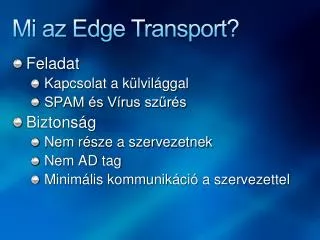 mi az edge transport