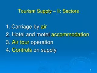 Tourism Supply – II: Sectors