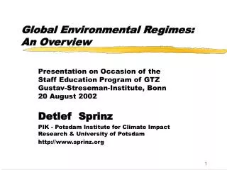 Global Environmental Regimes: An Overview