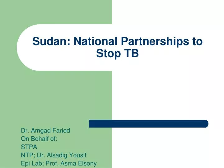 sudan national partnerships to stop tb