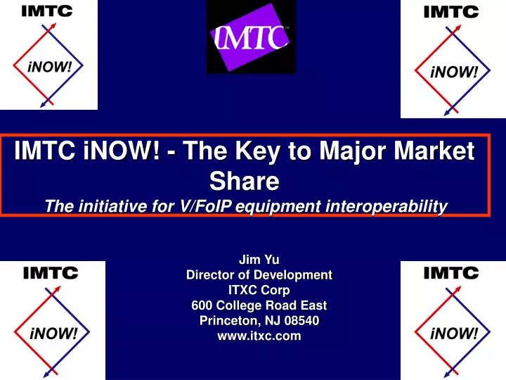 imtc inow the key to major market share the initiative for v foip equipment interoperability