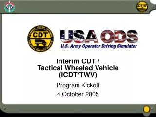 Interim CDT / Tactical Wheeled Vehicle (ICDT/TWV)