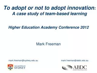 To adopt or not to adopt innovation : A case study of team-based learning