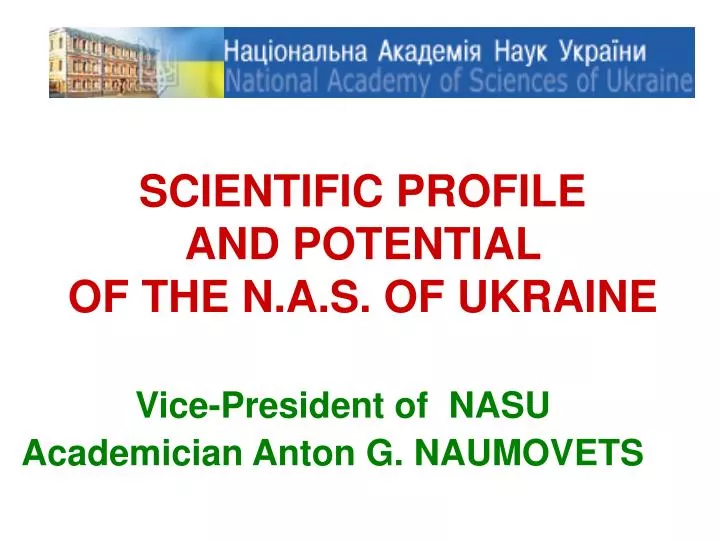 scientific profile and potential of the n a s of ukraine