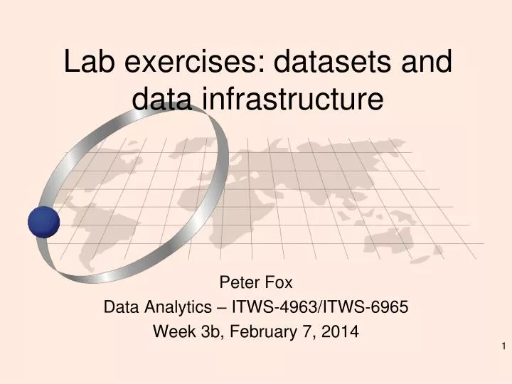 lab exercises datasets and data infrastructure