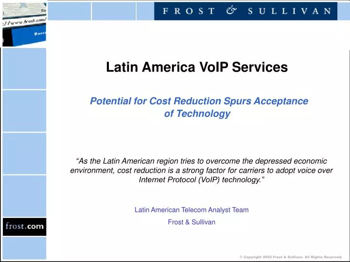 latin america voip services potential for cost reduction spurs acceptance of technology