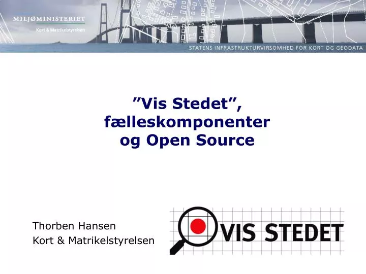 vis stedet f lleskomponenter og open source