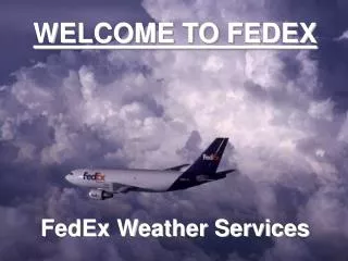 WELCOME TO FEDEX