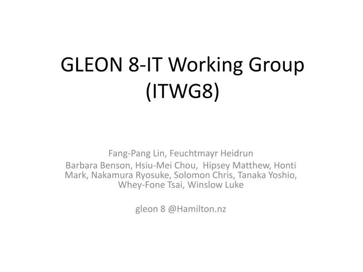 gleon 8 it working group itwg8