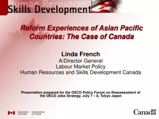 Reform Experiences of Asian Pacific Countries: The Case of Canada