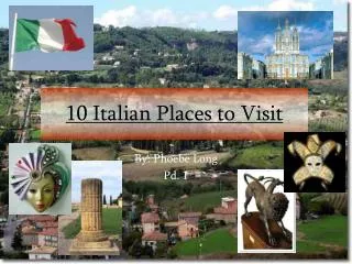 10 Italian Places to Visit