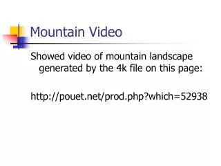 Mountain Video