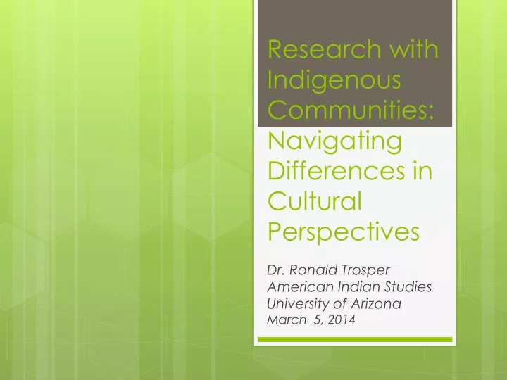 research with indigenous communities navigating differences in cultural perspectives