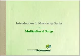 Introduction to Musicmap Series Multicultural Songs