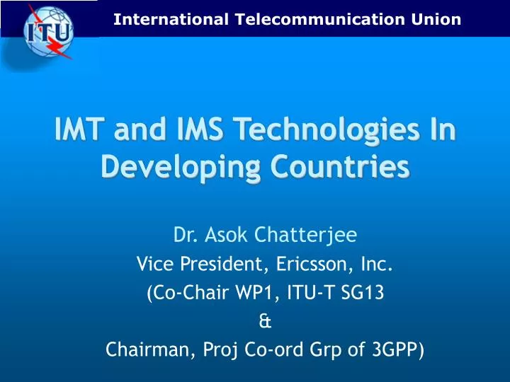 imt and ims technologies in developing countries