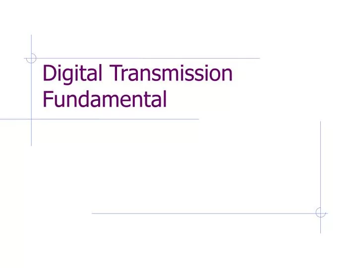 digital transmission fundamental