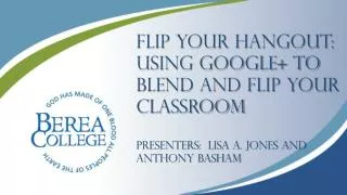 Flip your Hangout: Using Google+ to blend and flip your classroom