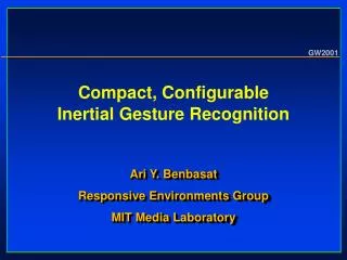 Compact, Configurable Inertial Gesture Recognition