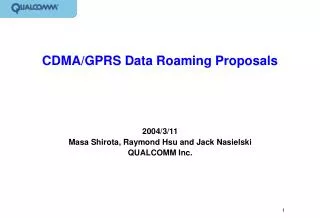 CDMA/GPRS Data Roaming Proposals