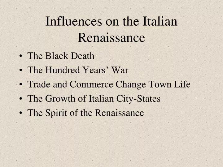 influences on the italian renaissance